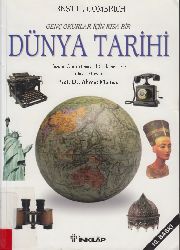Genc Okurlar Için Qısa Bir Dünya Tarixi-Ernest H.Gombrich-Ahmed Mumçu-2009-336s