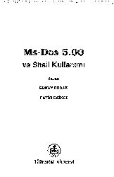 Ms-Dos 5.00 Ve Shell Kullanımı-Kenan Budaq-Fatih Ekinçi-1952-484s