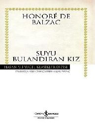 Suyu Bulandıran Qız-Honore De Balzac-Yaşar Avunc-2009-193s