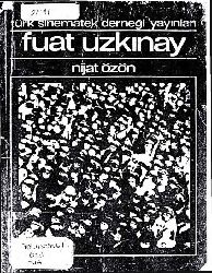 Ilk Türk Sinemaçısı Fuad Uzkınay-Nijat Ozon-1970-52s