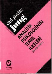 Analitik Psikolojinin Temel Ilkeleri-Carl Gustav Jung-Kamuran şipal-1998-127s