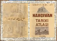 Naxçıvan Tarixi Atlasi-Baki-2010-56s