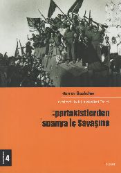 Spartakistlerden Ispanya Iç Savaşına-4-Murray Bookchin-Akın Sarı-2010-296s