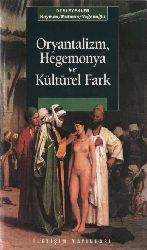 Oryantalizm-Hegemonya Ve Kulturel Ferq-Keyman-Mutman-Yeghenoghlu1996-253s