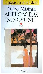 Altı Çağdaş No Oyunu-Yukio Mişima-Zeyyad Selimoğlu-1991-149s