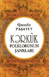 Kərkuk Folklorunun Janrları - Qəzənfər Paşayev