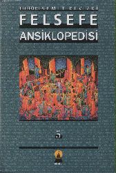Felsefe Ansiklopedisi-5-Ahmed Cevizçi-2003-1037s