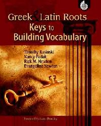Qreek-Latin Roots-Key To Building Vocabulary