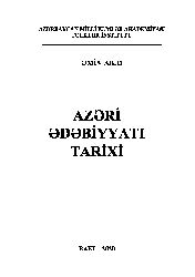 Azerbaycan Türklerinin Edebiyyatı-Tarixi- Emin Abid Baki-2020-303
