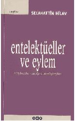 Entelektüeller Ve Eylem-Sabahetdin Hilav-2008-146s