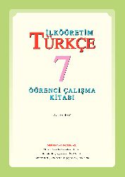 Ilkoghretim Türkce Oğrenci Çalışma Kitabi-7.Sinif- Ayla Sarbay-167s