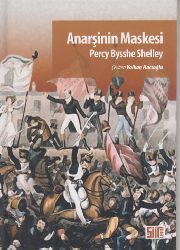 Anarşinin Maskesi-Percy Bysshe Shelly-Vulkan Hacıoğlu-2010-68s