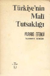 Türkiyenin Mali Tutsaqlığı-Parvus Efendi-Muammer Sencer-1077-288s