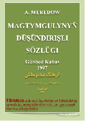Maxdumqlunun Düşündürülü Sözlügü-A.Merdov-Türkmence-Latin-1997-1123s