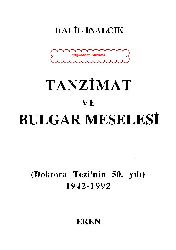 Tanzimat Ve Bulqar Meselesi-1942-1992-Xelil inalcıq-2013-193s