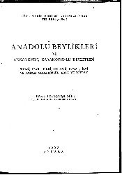 Anadolu Beylikleri Ve Ağqoyunlu-Qaraqoyunlu Devletleri-İsmayıl Heqqi Uzunçarşılı-1937-179s