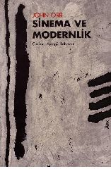 Sinema Ve Modernlik-Hohn Orr-Ayşegül Baxcıvan-1993-259s