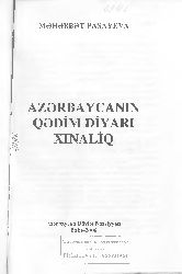 Azerbaycanın Eski Diyarı Xınalıq-Mehebbet Paşayev-Baki-2006-56s