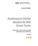 Azerbaycan Devlet Akademik Milli Dram Tiyatri-1-2-3-1873-2012-Ilham Rehimli-Baki-2013-1785s