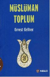 Müslüman Toplum-Ernest Gellner-Müfid Günay-2012-418s