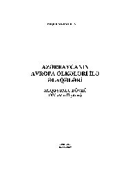 Azerbaycanın Avropa Ölkeleri Ile Elaqeleri Ağqoyunlu Devri-XV Esrin II Yarısı-Yaqub Mahmudov-Baki-2007-45s