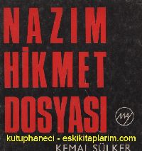 Nazim Hikmet Dosyası-Kemal Sülker-1974-272s