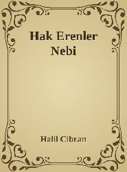 Heq Erenler-Nebi-Xelil Cibran-Omer Riza Doğrul-1945-96s