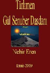 Türkmen Gül Senuber Dasdanı