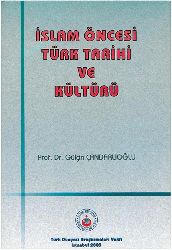 islam Öncesi Türk Tarixi Ve Kültürü-Gulçin Çandarlıoğlu-2003-106
