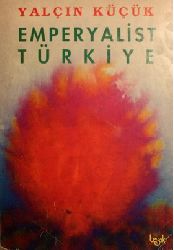 imperyalist Türkiye-Yalçın Küçük-1992-509s