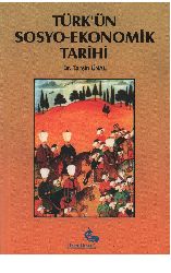 Türkün Sosyo-Ekonomik Tarixi-Tehsin Unal-2007-289s