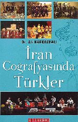 Iran Cuğrafiyasında Türkler Ali Qafqazyalı