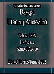 Bayqal - Utancıq Atasözləri 1379 Əhməd Azərlu - El Yazma + 18