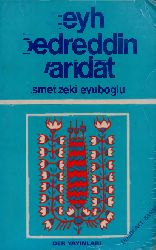 Şeyx Bedretdin Varidat-Ismet Zeki Eyuboğlu-1995-415s