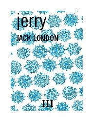 Jerry-Jack London-2012-104s