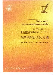 Osmanlı Sanayii 1913-1915 Yılları Sanayi Istatistiki-4-Tarixi Istatistikler Dizisi- Gündüz Ökçün-1996-225s