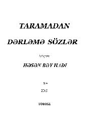 Taramadan Dərlənmiş Sözlər - bey hadi - tarama sözlüğü