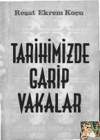 Tariximizde Qerib Vaqieler-Reşad Ekrem Koçu-1958-160s