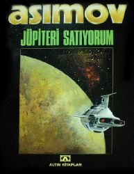 Jupiteri Satiyorum-Isaac Asimov-88s