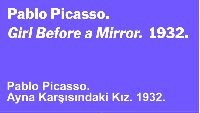 Pablo Picassonun-Ayna Qarşısındaki Qız-Adlı Eseri-1932-Moma Eğitim Bölümü