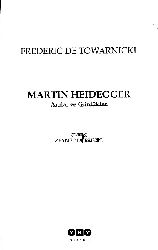 Anılar Ve Günlükler-Martin Heidegger-Fredric De Towarnicki-Zeyneb Duruqal-2002-127s
