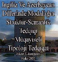 Ingilis Və Azərbaycan Dillərində Modallığın Struktur-Semantik Tədqiqi - Fikrət Cahangirov