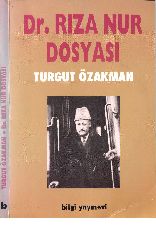 Rıza Nur Dosyası-Turqut Özakman-1995-170s