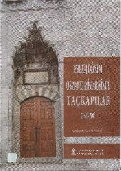 Erken Dönem Osmanlı Mimarisinde Tacqapılar-1300-1500-Şakir Çaxmaq-2001-90s