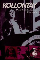Kollontay-Özgür Bir Qadın Komunistin Otobiyoqrafisi-Nesrin Oral-1992-88s