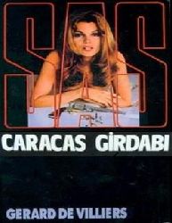 Sas-Caracas Girdabi-Gerard De Villiers-Derman Küçükaltan -1984-141s