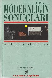 Modernliğin Sonucları-Anthony Giddens-ümid Dadlıcan-1992-161s