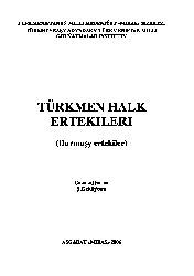 Türkmen Xalq Ertekileri-Durmuşı Ertekiler-Ş.Geldiyeva-2006-352s