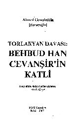 Torlakyan Davasi-Behbudxan Cevanshirin Qetli-Ahmed Cemaletdin-Köçüren-Azad Ağayev-Saraçoğlu-Baki-2007-408s