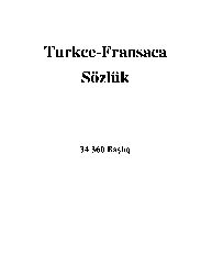 Türkce-Fransaca Sözlük-34 360 Başlıq-1995-1347s